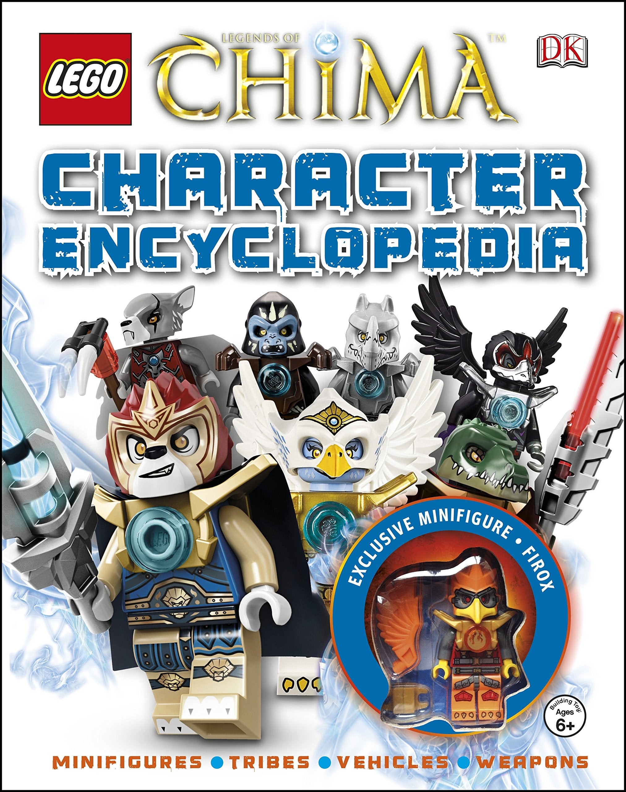 DK LEGO Legends of Chima Character Encyclopedia - Ultimate Guide to Chima Characters and Lore