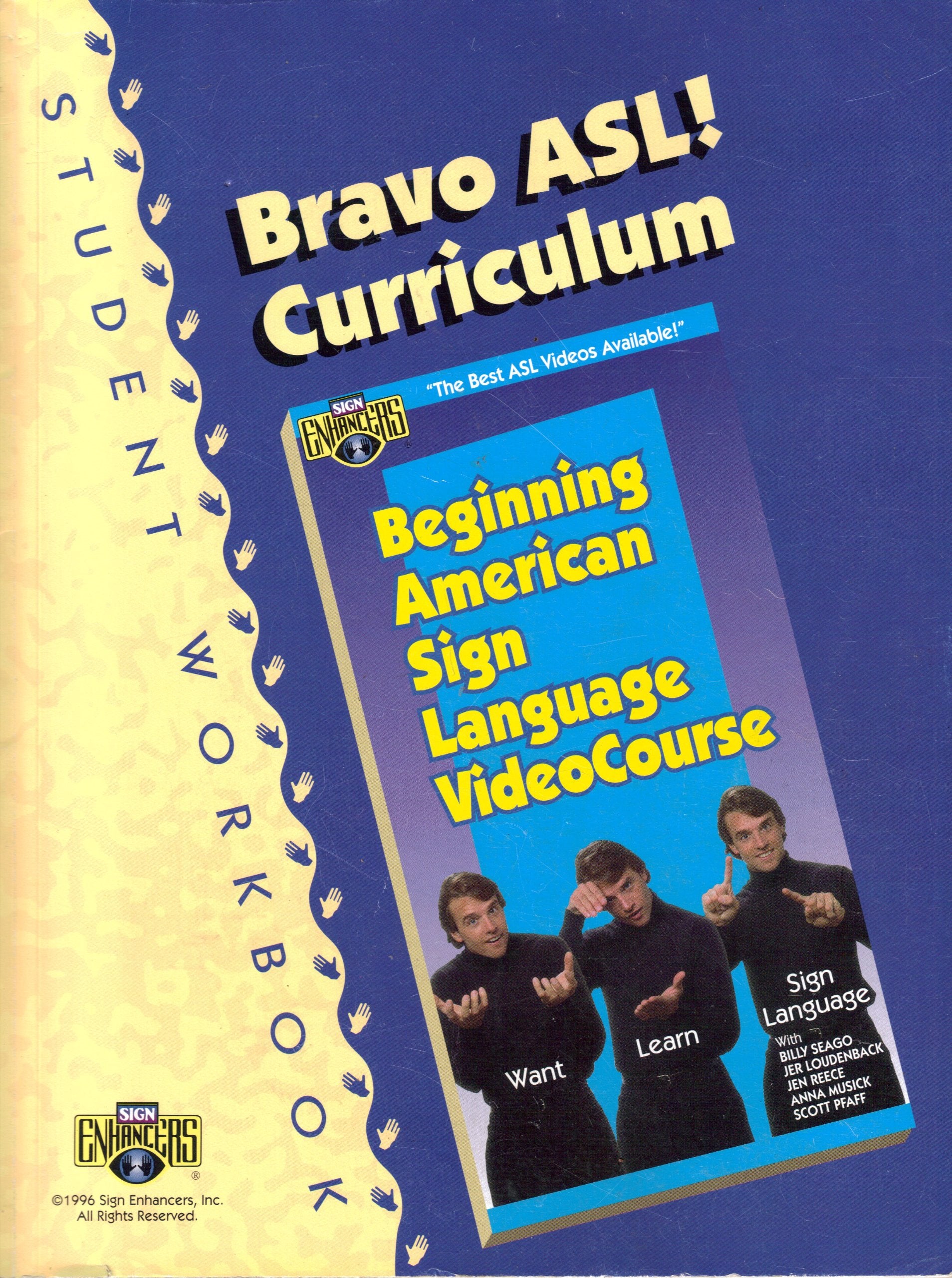 Bravo Asl! Curriculum,New
