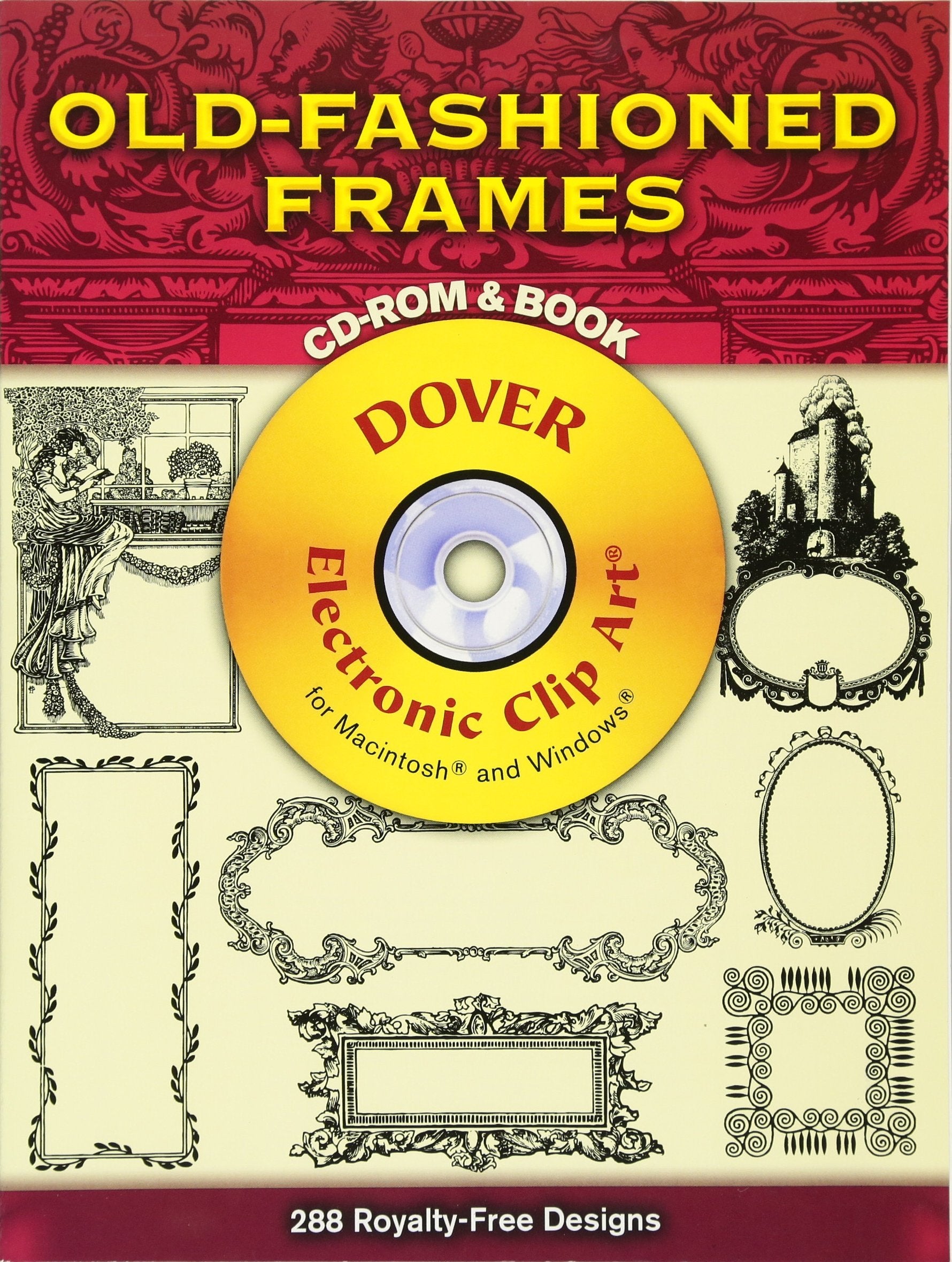 OldFashioned Frames CDROM and Book (Dover Electronic Clip Art),Used