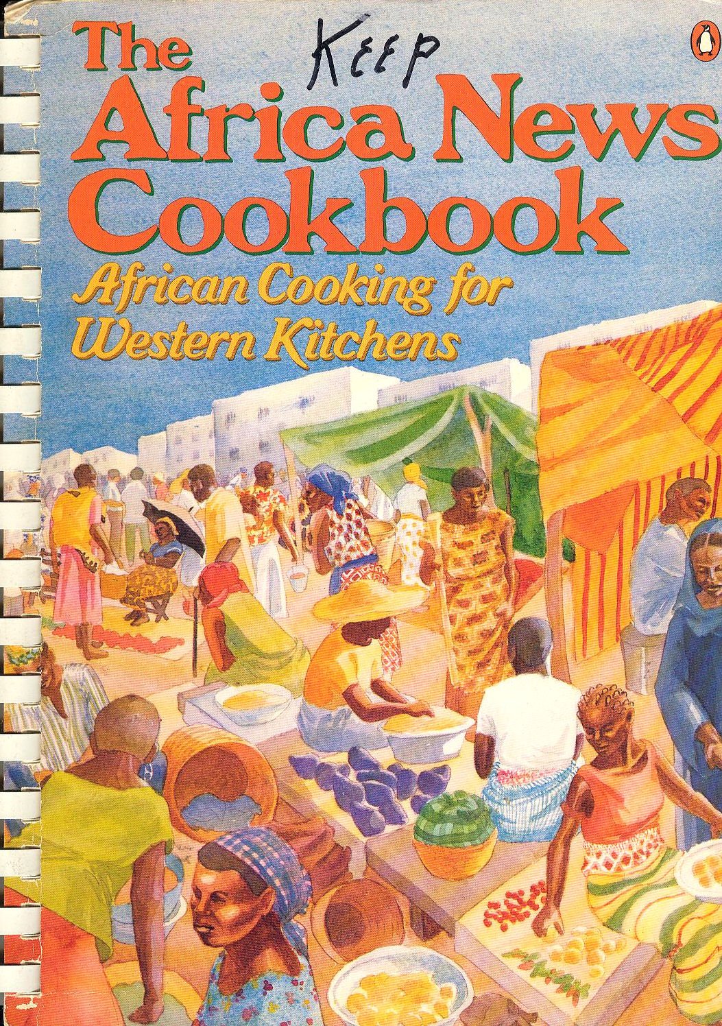 The Africa News Cookbook: African Cooking for Western Kitchens,New