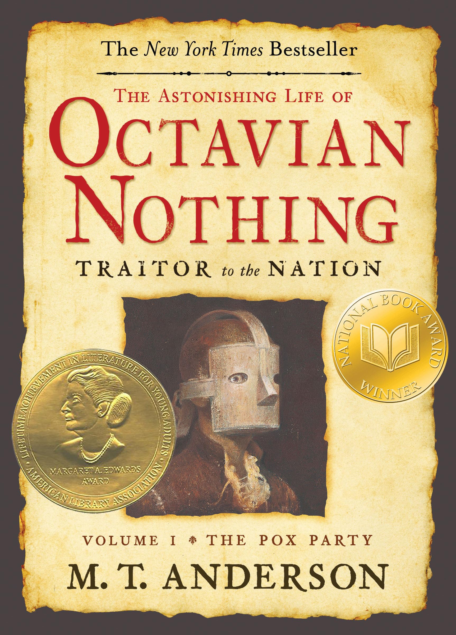 The Astonishing Life Of Octavian Nothing, Traitor To The Nation, Volume I: The Pox Party