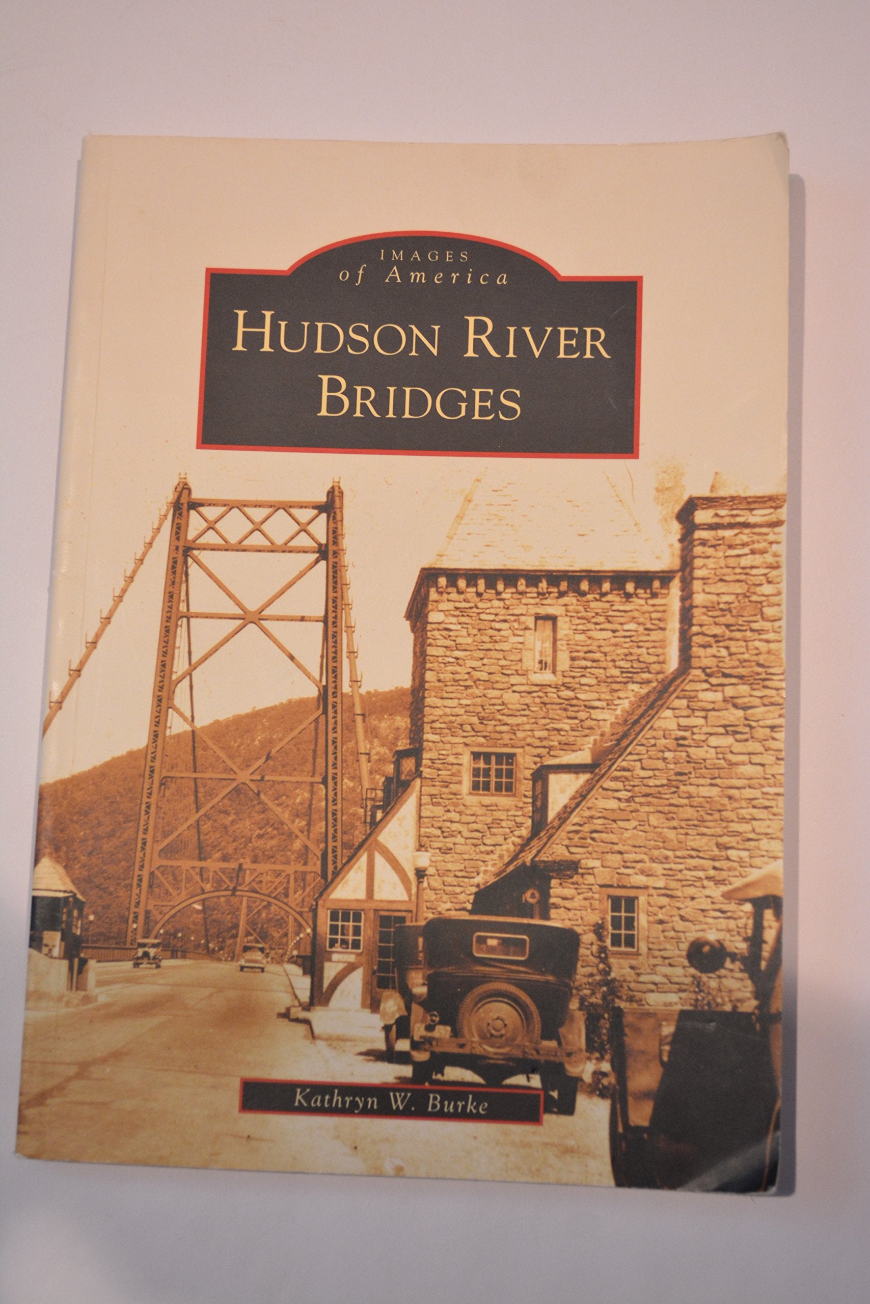 Hudson River Bridges (Ny) (Images Of America),New