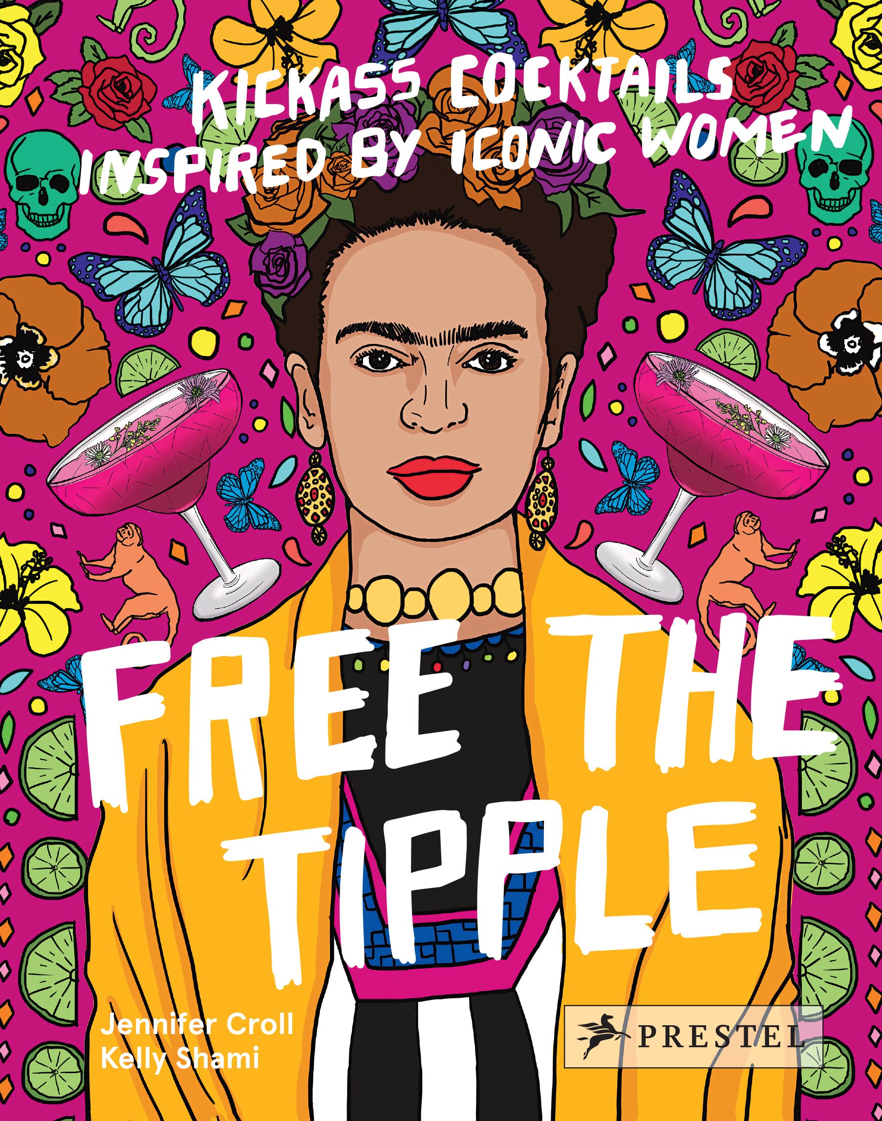 Free The Tipple: Kickass Cocktails Inspired By Iconic Women,New