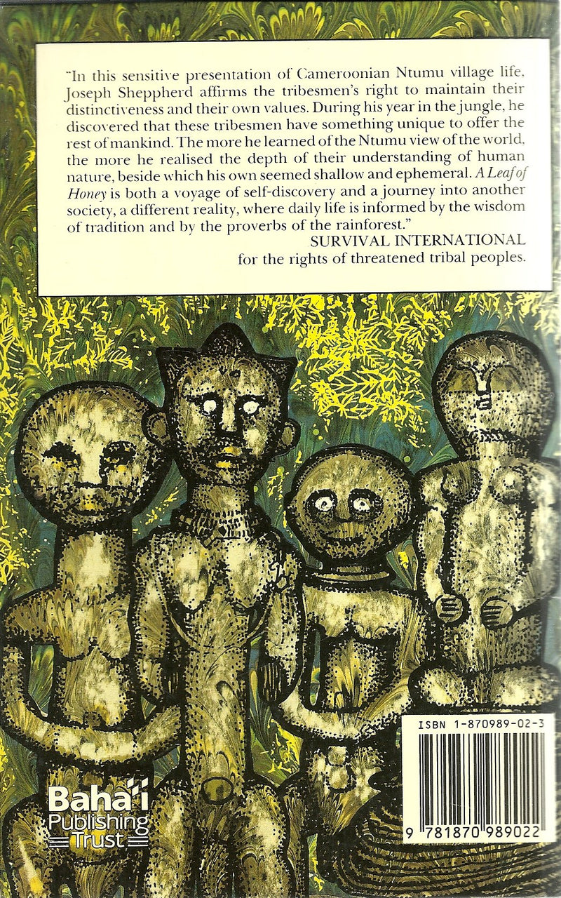 A Leaf Of Honey And The Proverbs Of The Rainforest