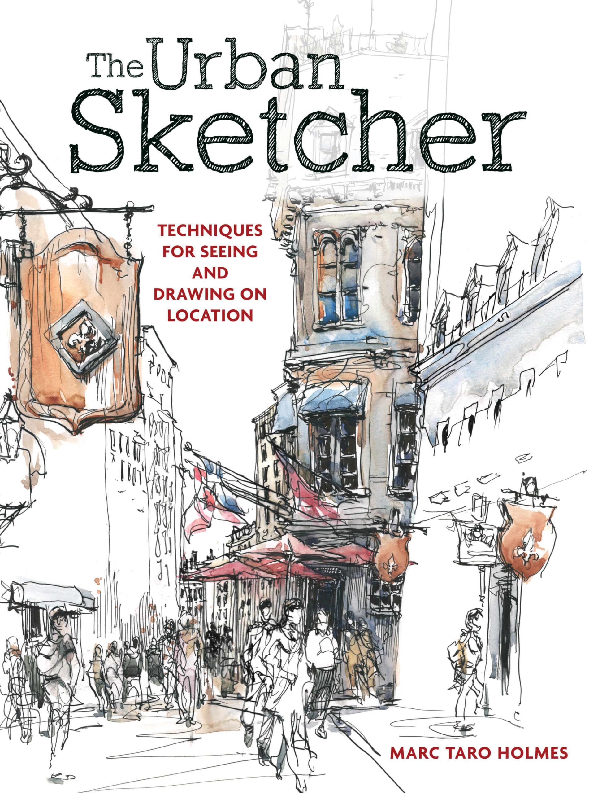 The Urban Sketcher: Techniques for Seeing and Drawing on Location,Used