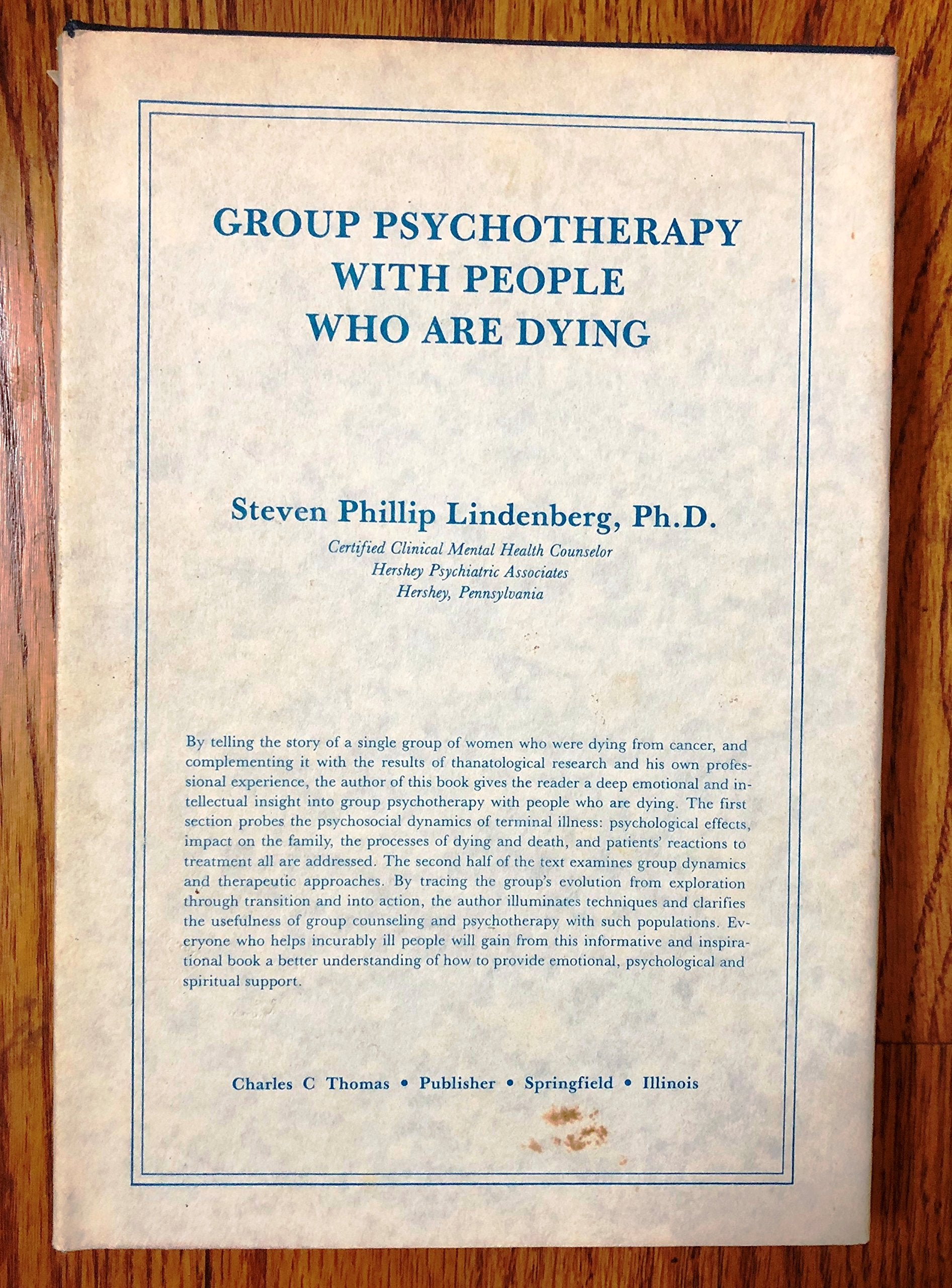 Group Psychotherapy With People Who Are Dying