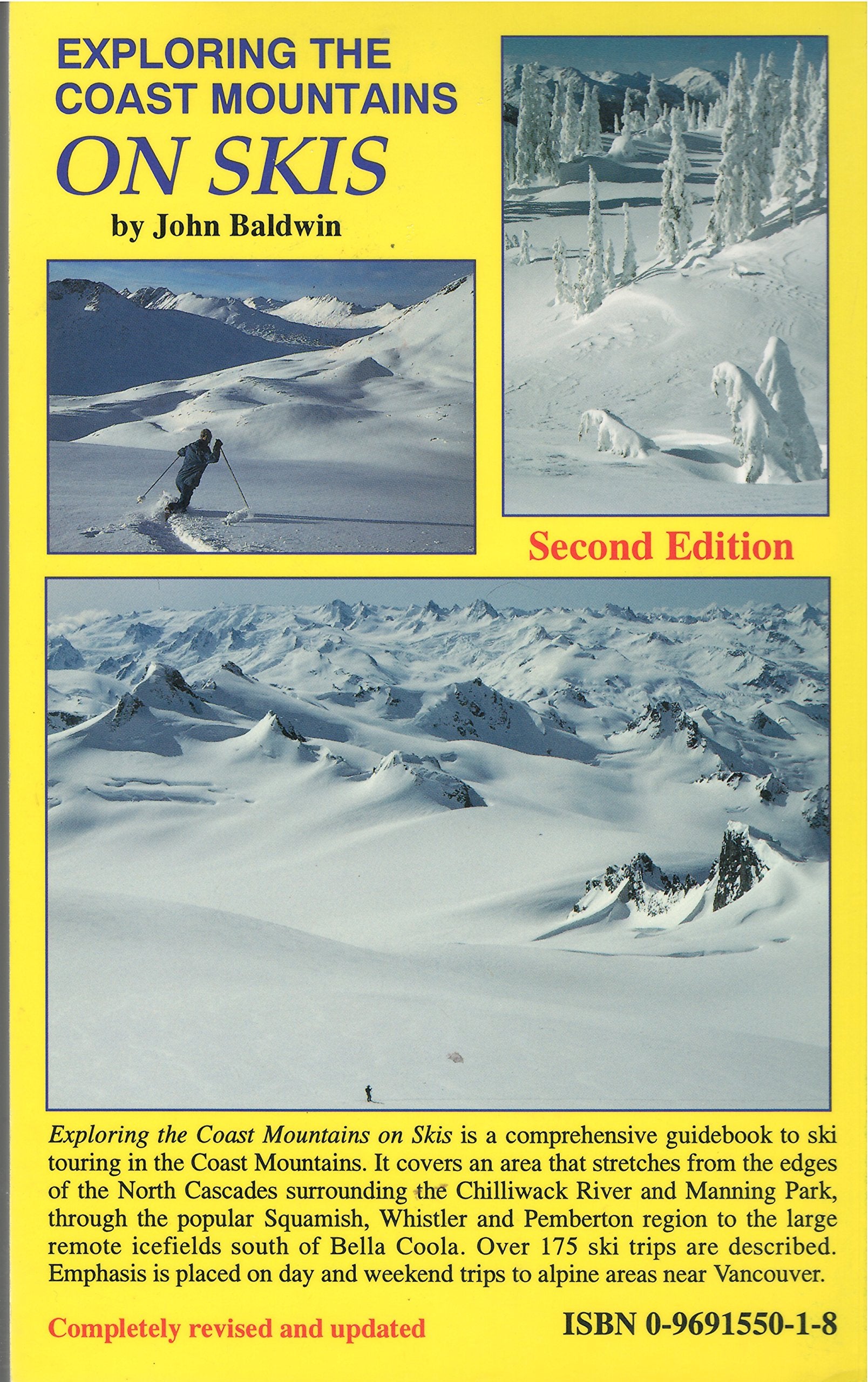 Exploring The Coast Mountains On Skis: A Guidebook To Mountain Ski Touring In Southwestern British Columbia