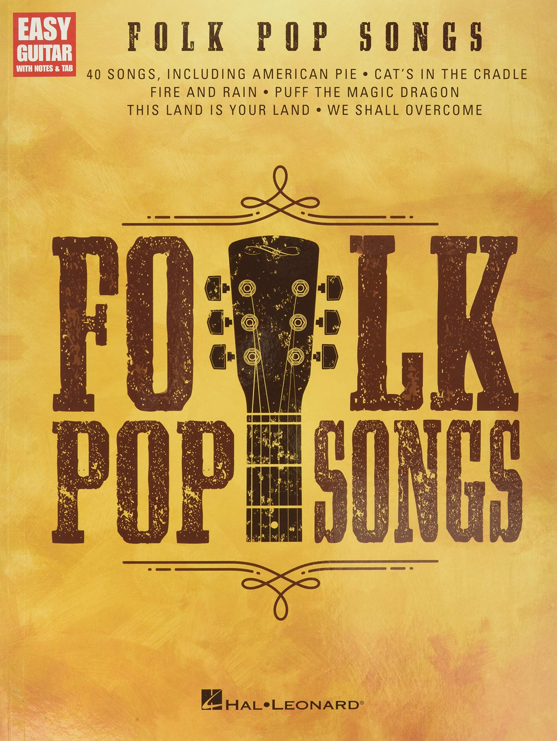 Folk Pop Songs  Easy Guitar Songbook with Notes and Tab  40 Iconic Hits  BeginnerFriendly Sheet Music for Guitarists  Acoustic,Used