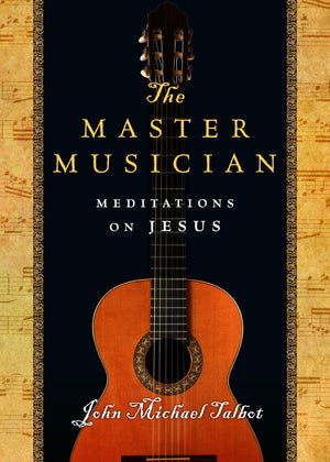 The Master Musician: Meditations on Jesus,Used