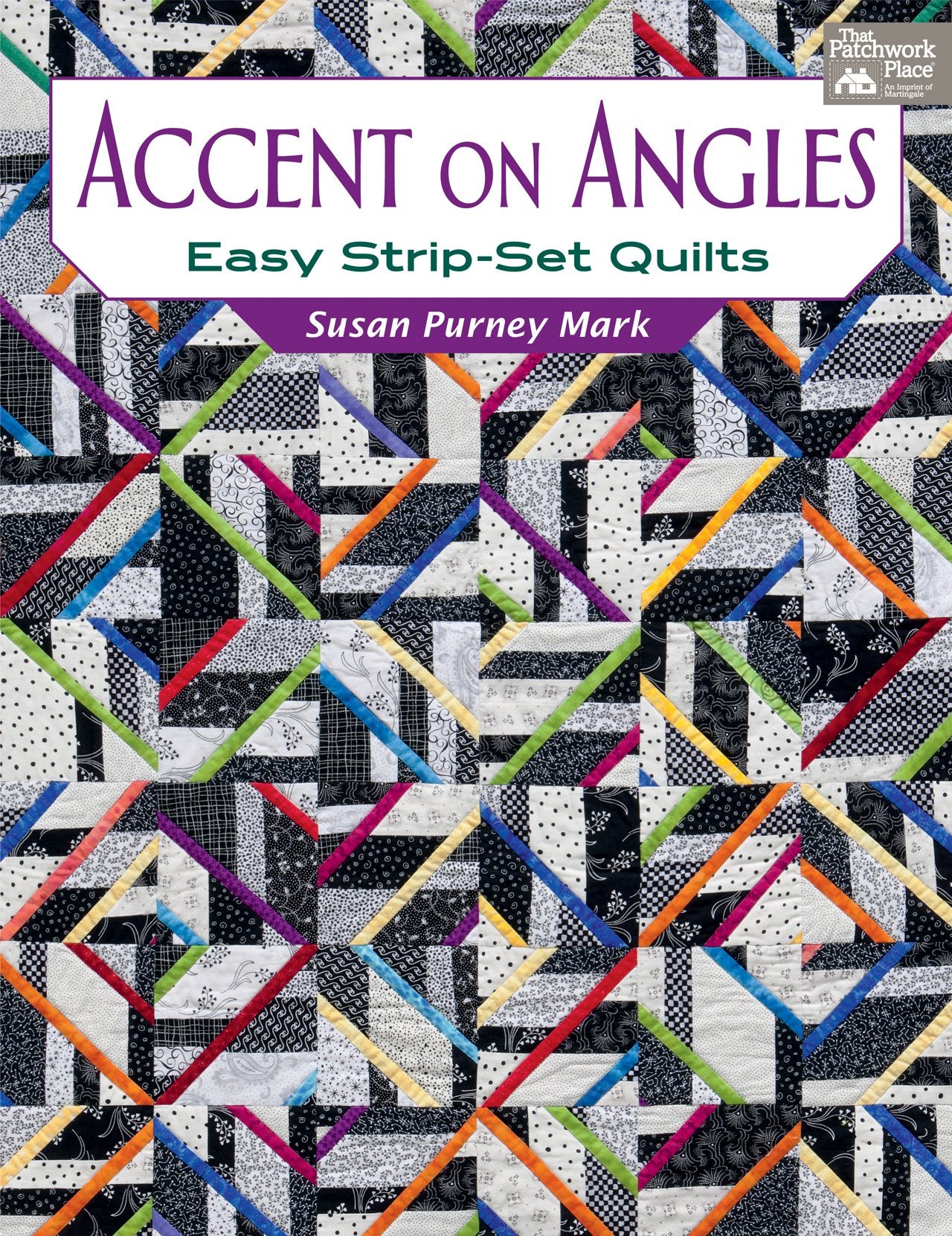 Accent on Angles: Easy StripSet Quilts,Used