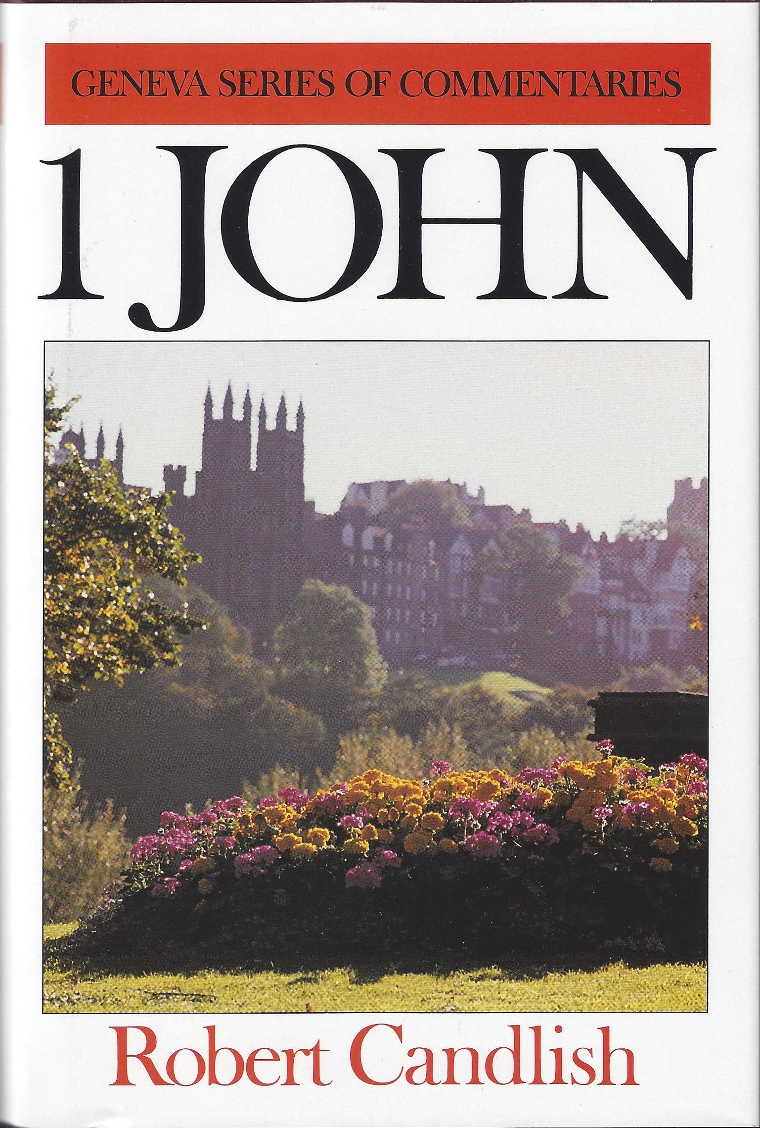 1 John (Geneva Series of Commentaries),Used