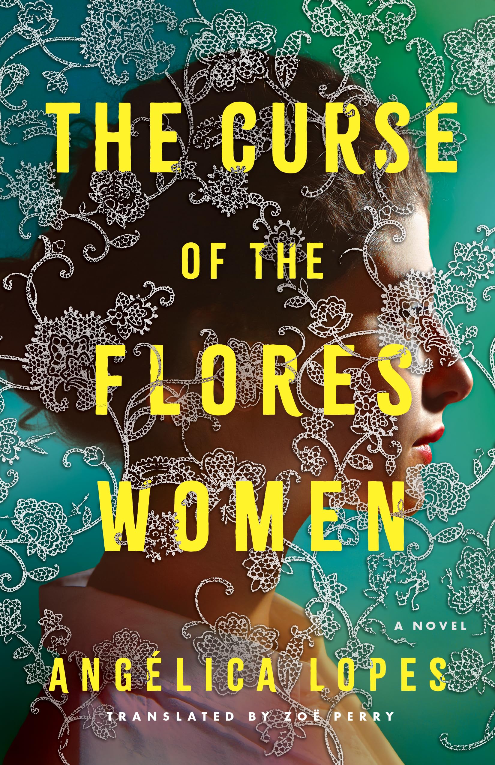 The Curse of the Flores Women: A Novel,New
