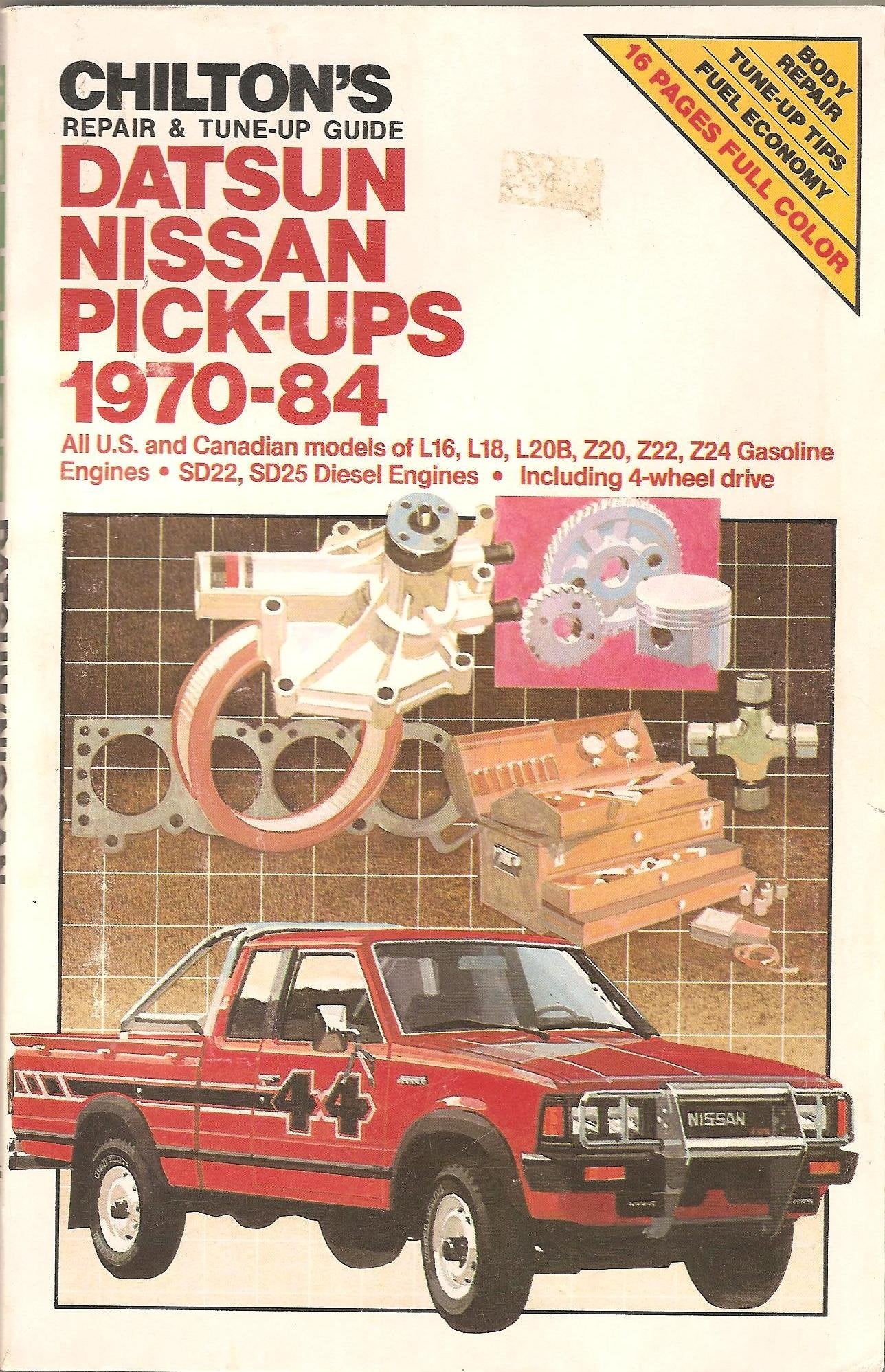 Chilton's Repair and TuneUp Guide, Datsun Nissan PickUps, 197084,Used
