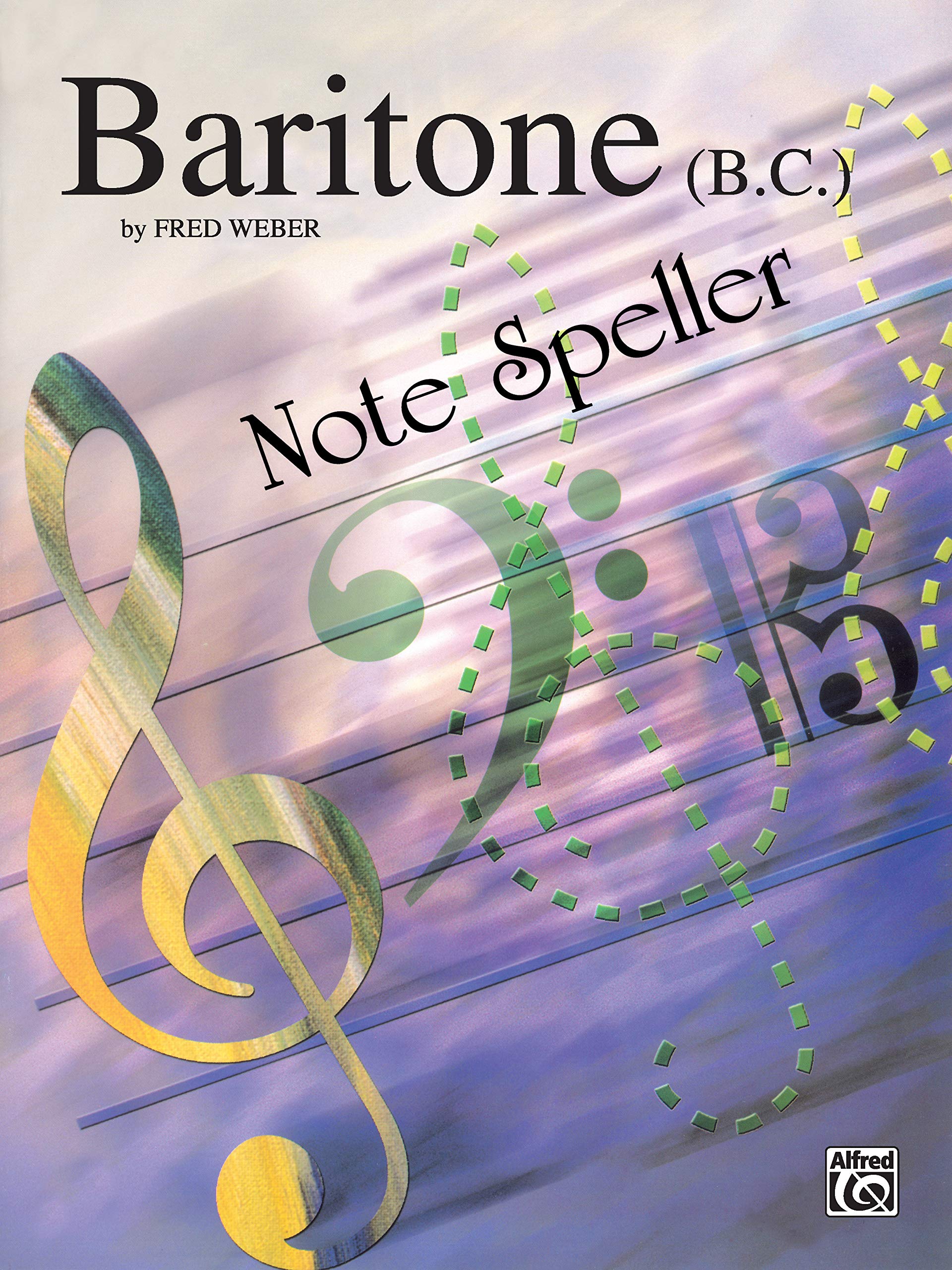 Note Spellers: Baritone B.C.,Used