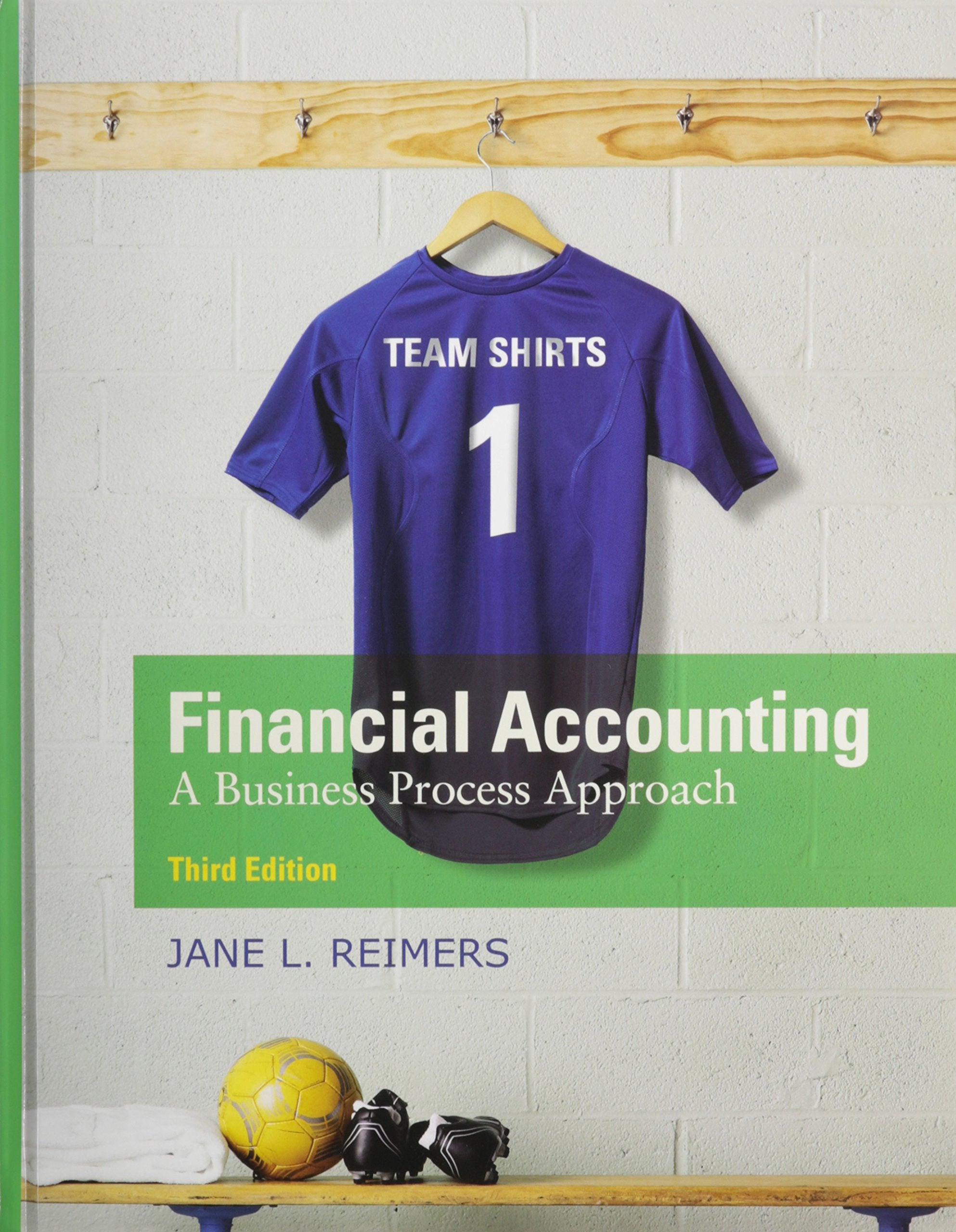Financial Accounting: A Business Process Approach Plus NEW MyLab Accounting with Pearson eText  Access Card (3rd Edition),New