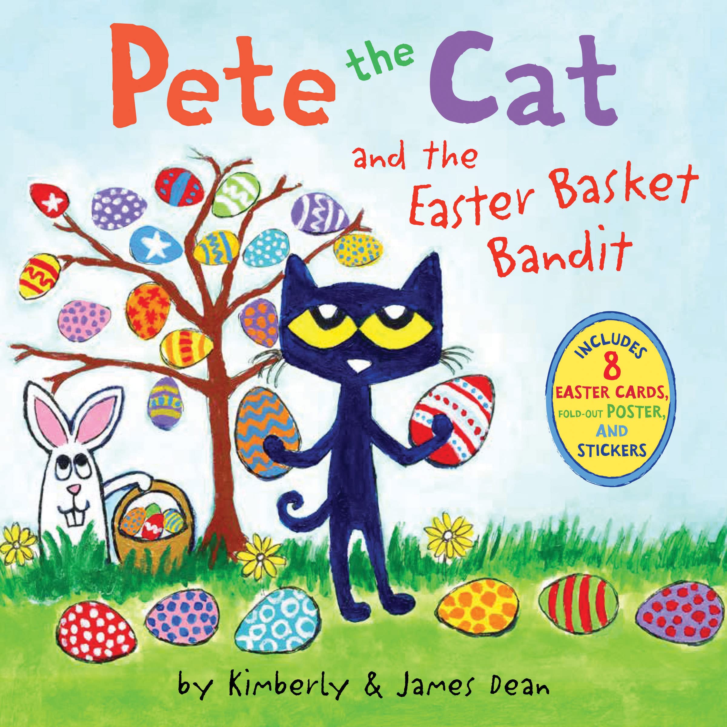 Pete the Cat and the Easter Basket Bandit: Includes Poster, Stickers, and Easter Cards!: An Easter And Springtime Book For Kids,New