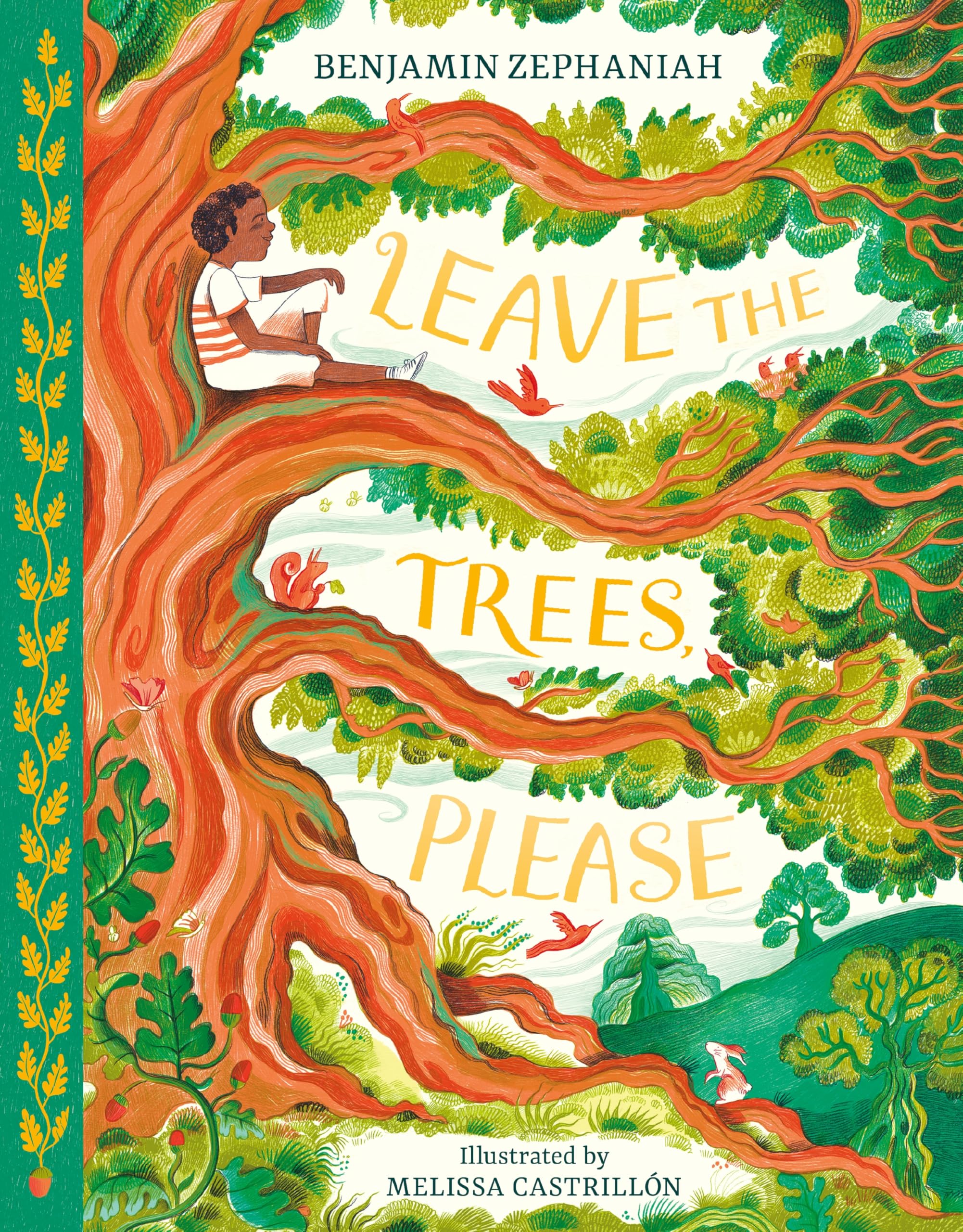 Leave The Trees, Please
