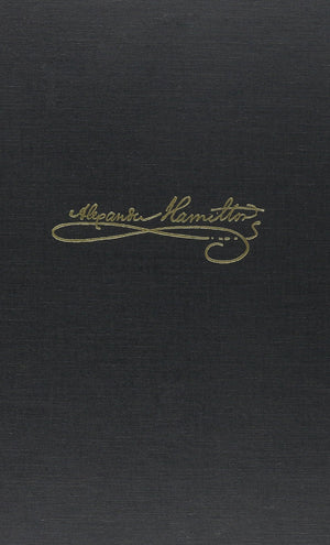 The Papers Of Alexander Hamilton Vol 6