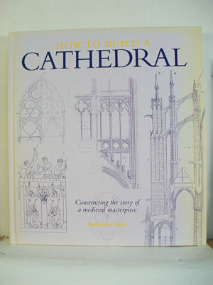 How to Build a Cathedral