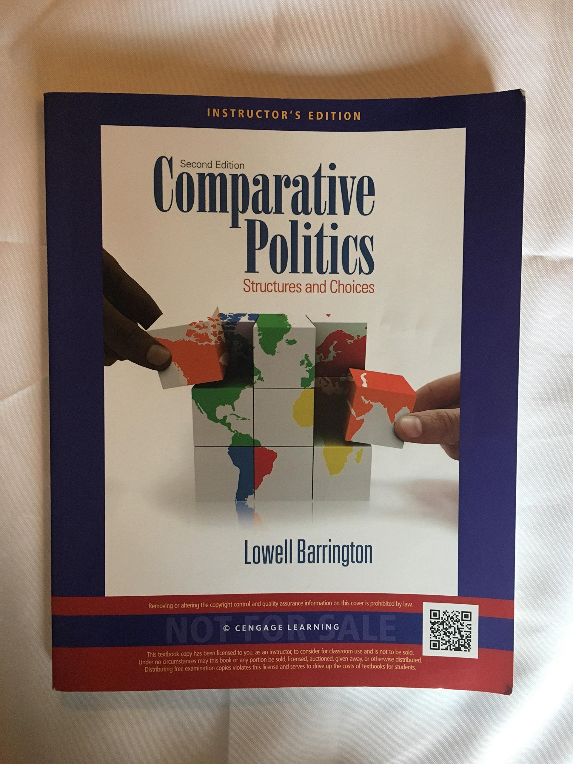 Comparative Politics: Structures and Choices,Used
