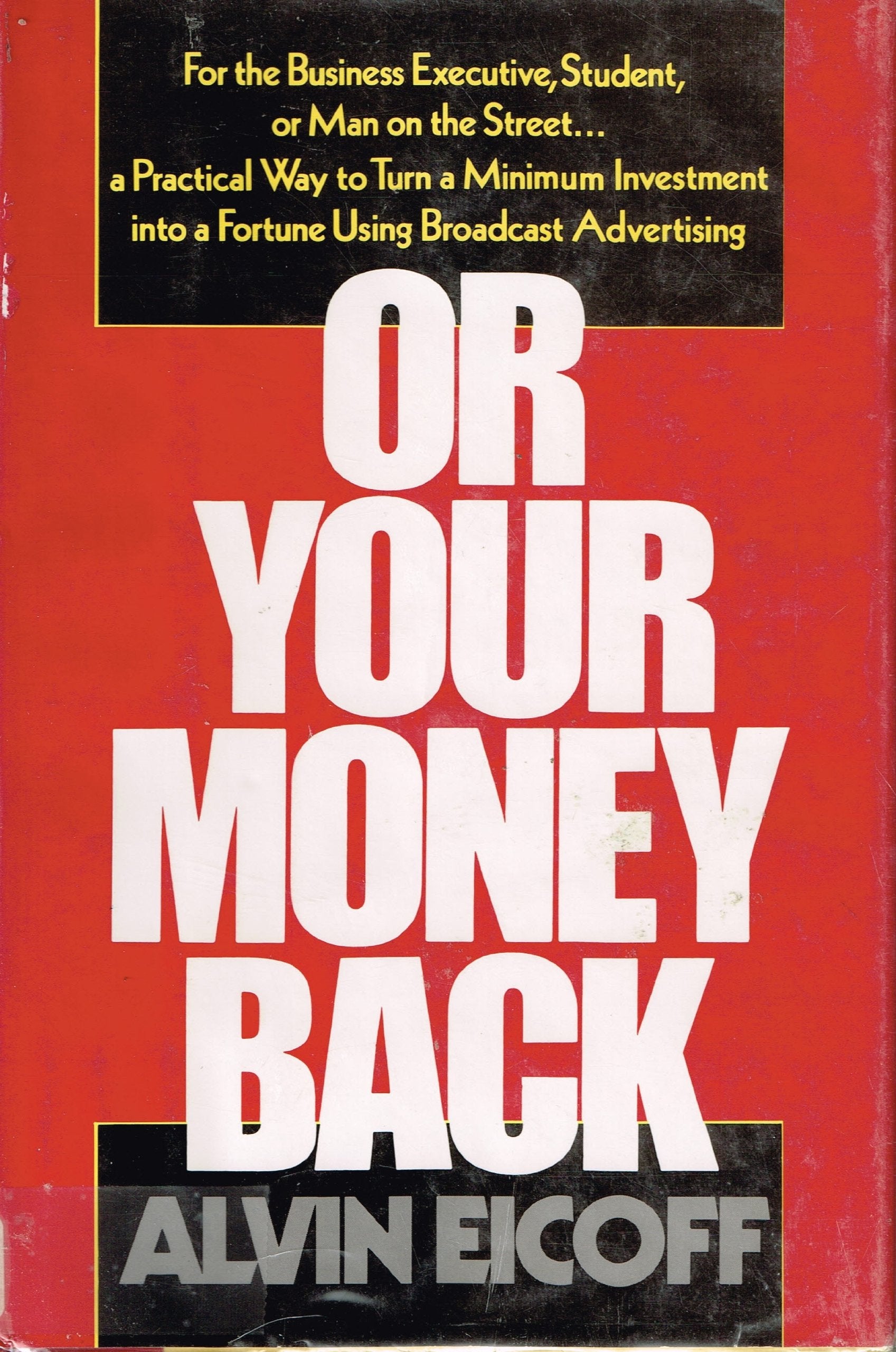 Or Your Money Back,Used