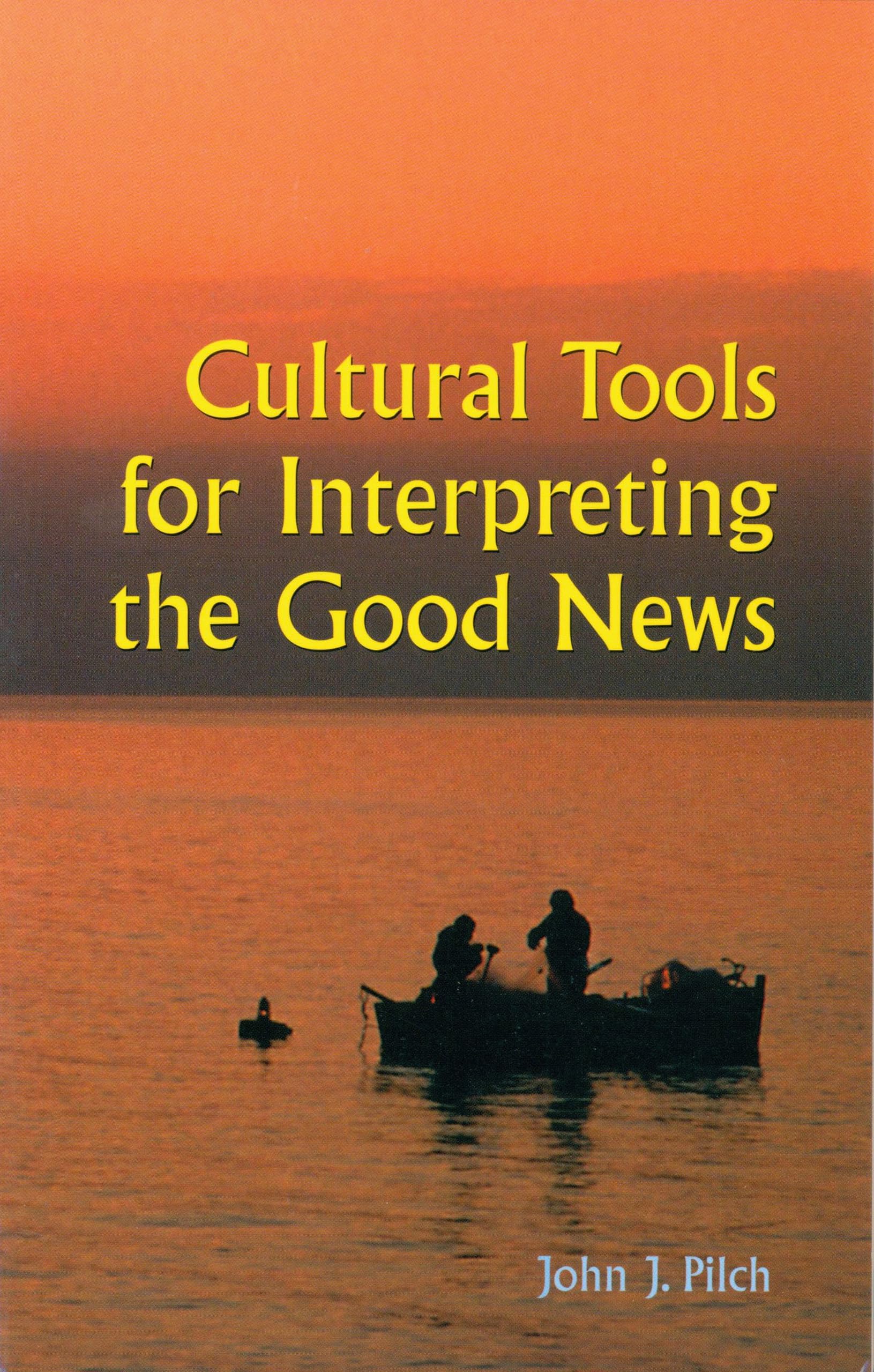 Cultural Tools For Interpreting The Good News,Used
