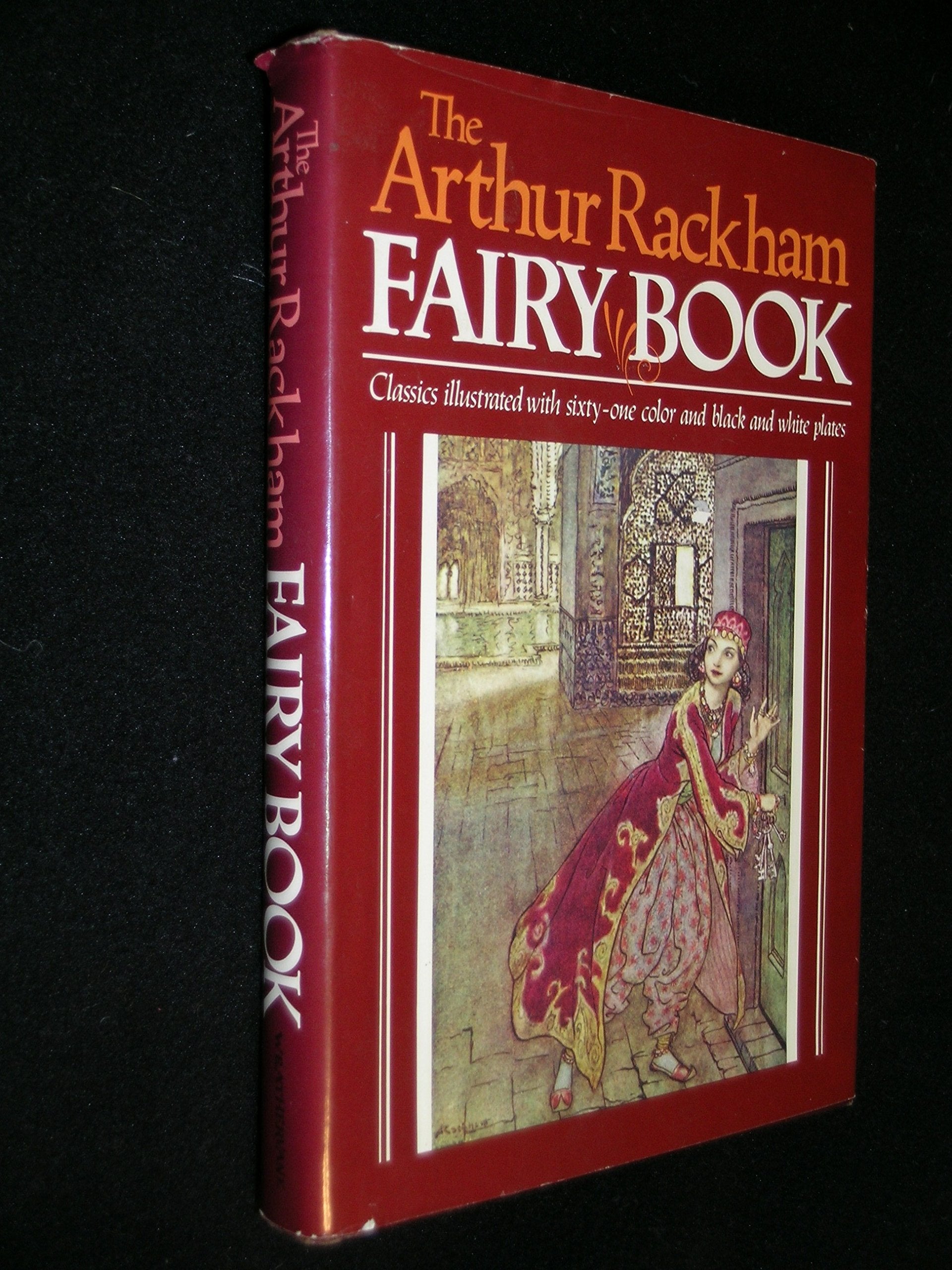 The Arthur Rackham Fairy Book,New