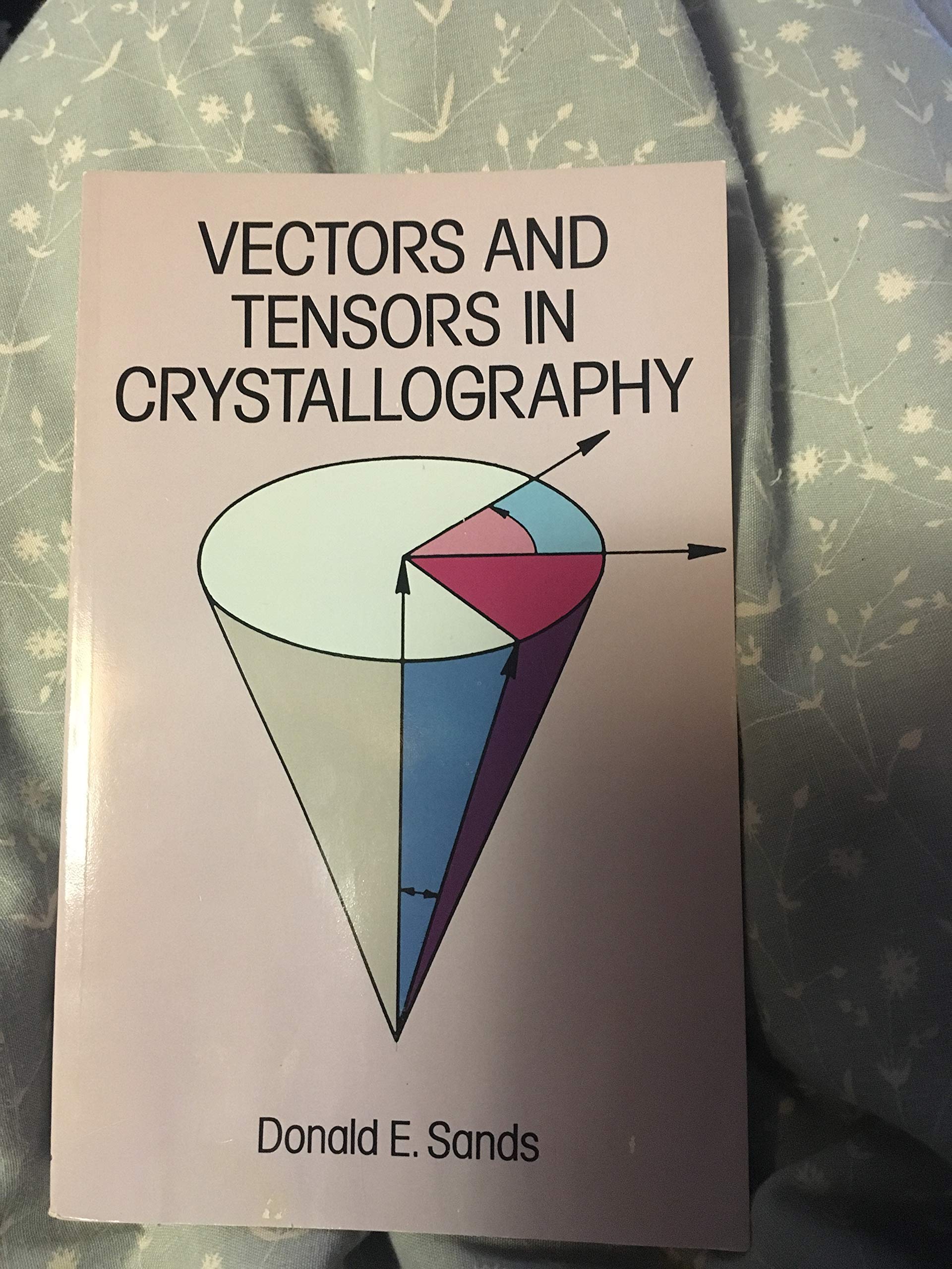 Vectors and Tensors in Crystallography,Used
