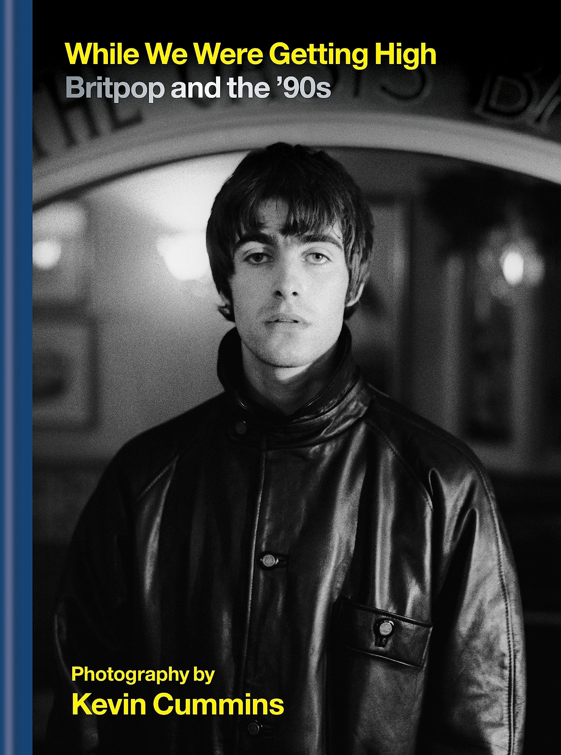 While We Were Getting High: Britpop And The '90S