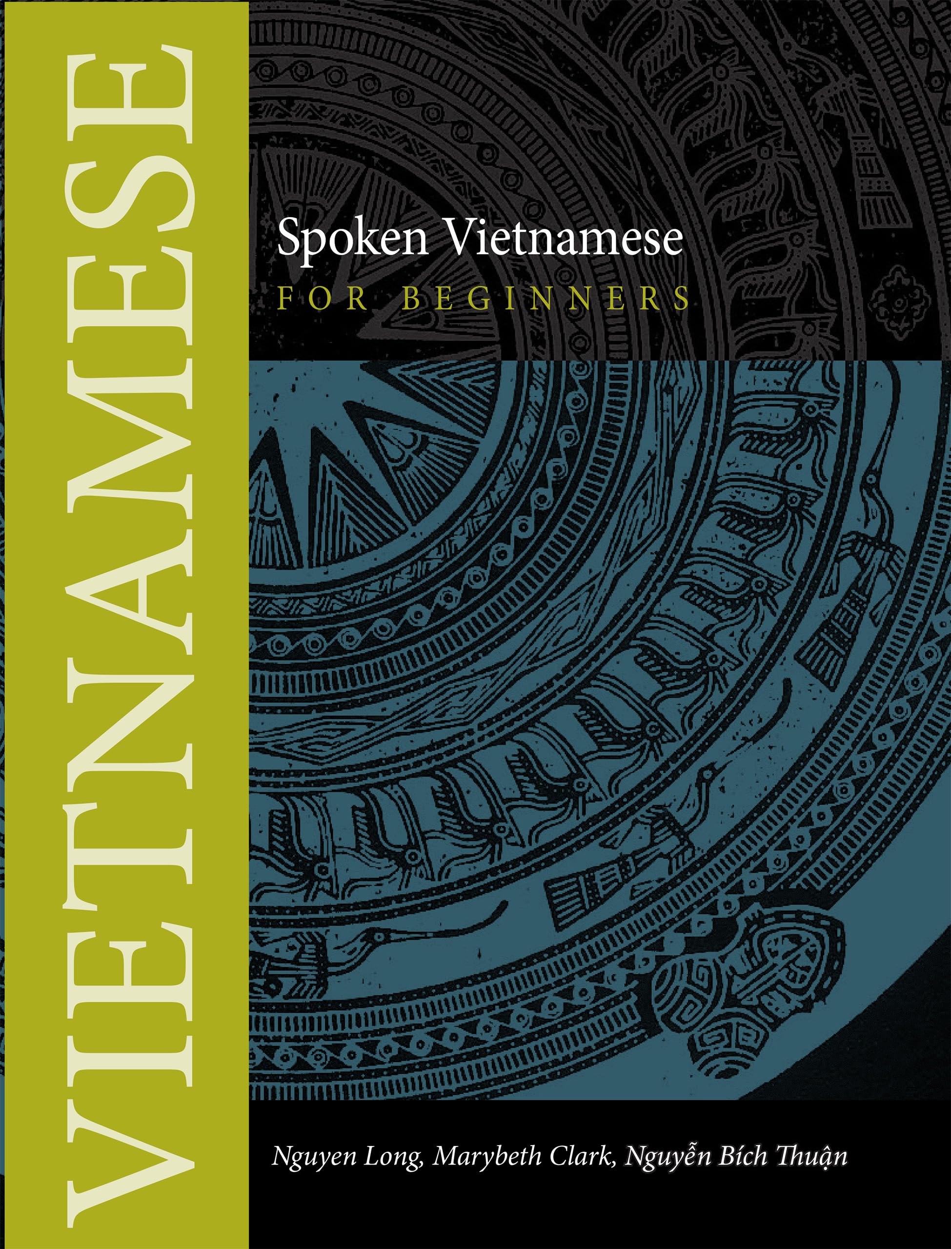 Spoken Vietnamese for Beginners (Southeast Asian Language Text),Used