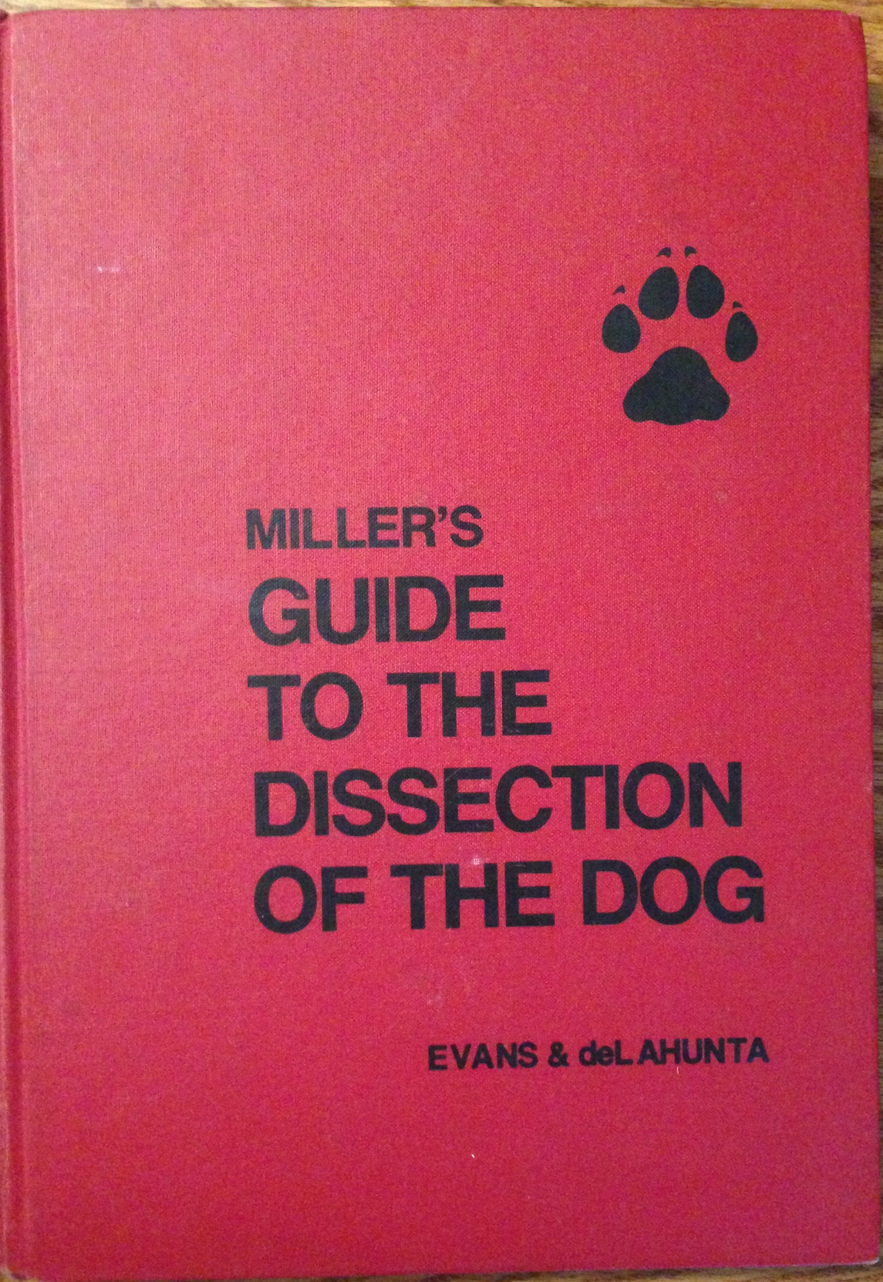 Miller's Guide to the dissection of the dog,Used