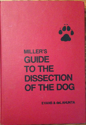 Miller's Guide to the dissection of the dog,Used