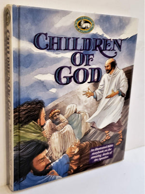 Children of God: An Illustrated Bible Storybook on the Amazing Deeds of the Apolstles (Bible Stories for Young Ones),Used