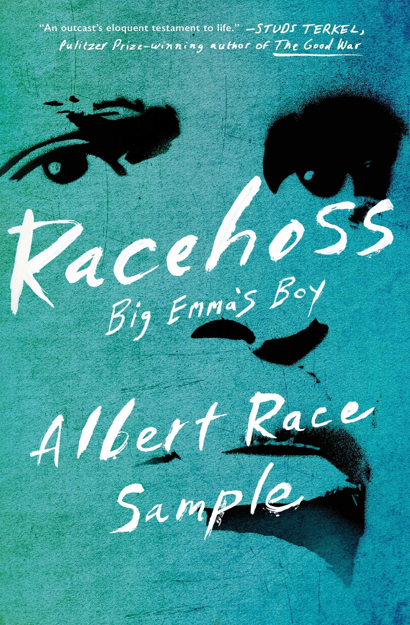 Racehoss: Big Emma's Boy,Used