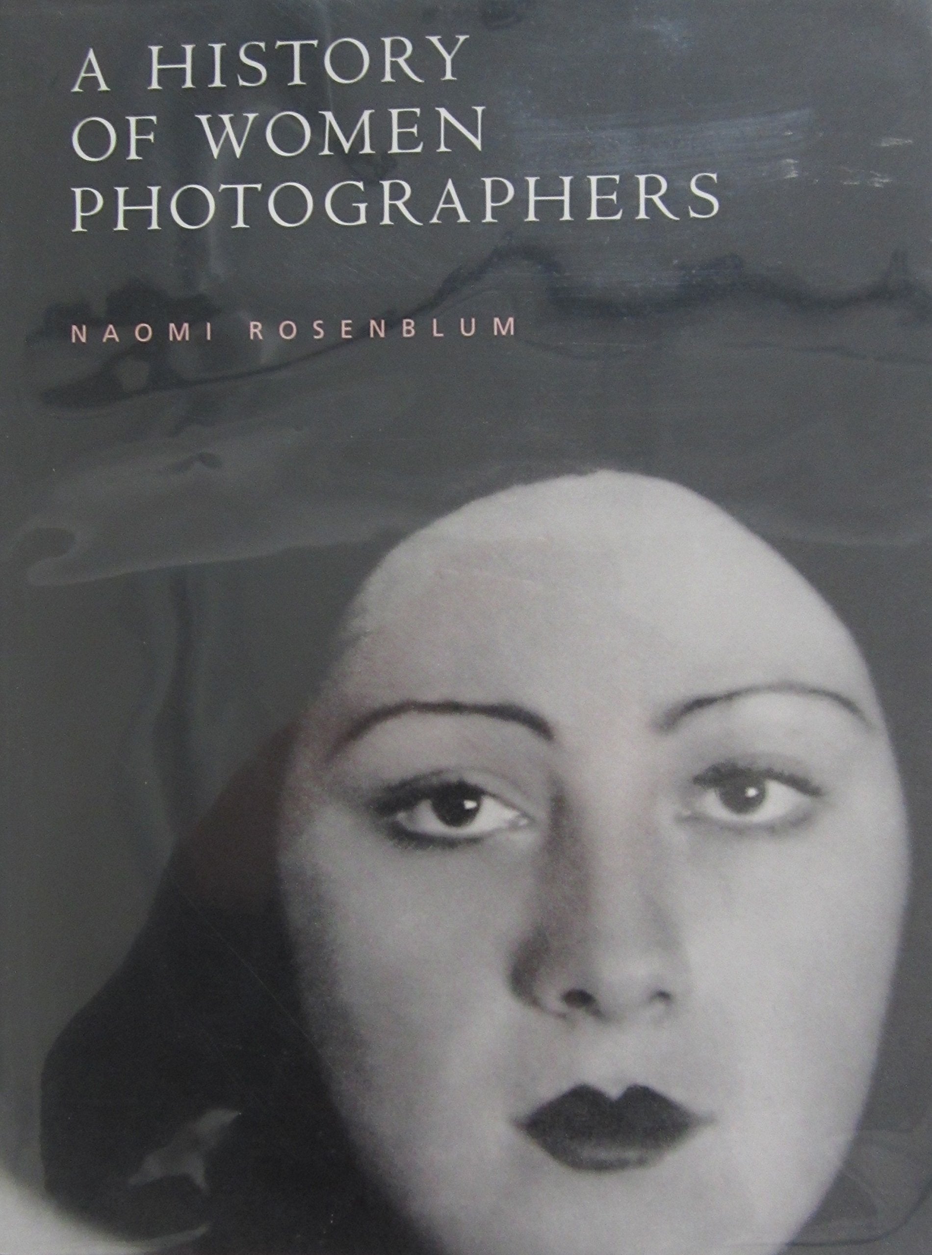 A History Of Women Photographers