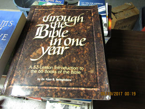 Through The Bible In One Year: A 52Lesson Introduction To The 66 Books Of The Bible