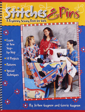 Stitches and Pins: A Beginning Sewing Book for Girls,New