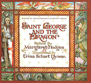 Saint George and the Dragon (Caldecott Medal Winner),Used
