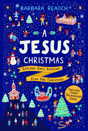 A Jesus Christmas: Explore God's Amazing Plan for Christmas (Family Bible devotion for Advent with journaling space),Used