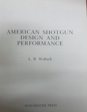 American Shotgun Design and Performance,Used