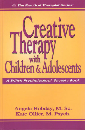 Creative Therapy with Children and Adolescents (Practical Therapist Series),Used