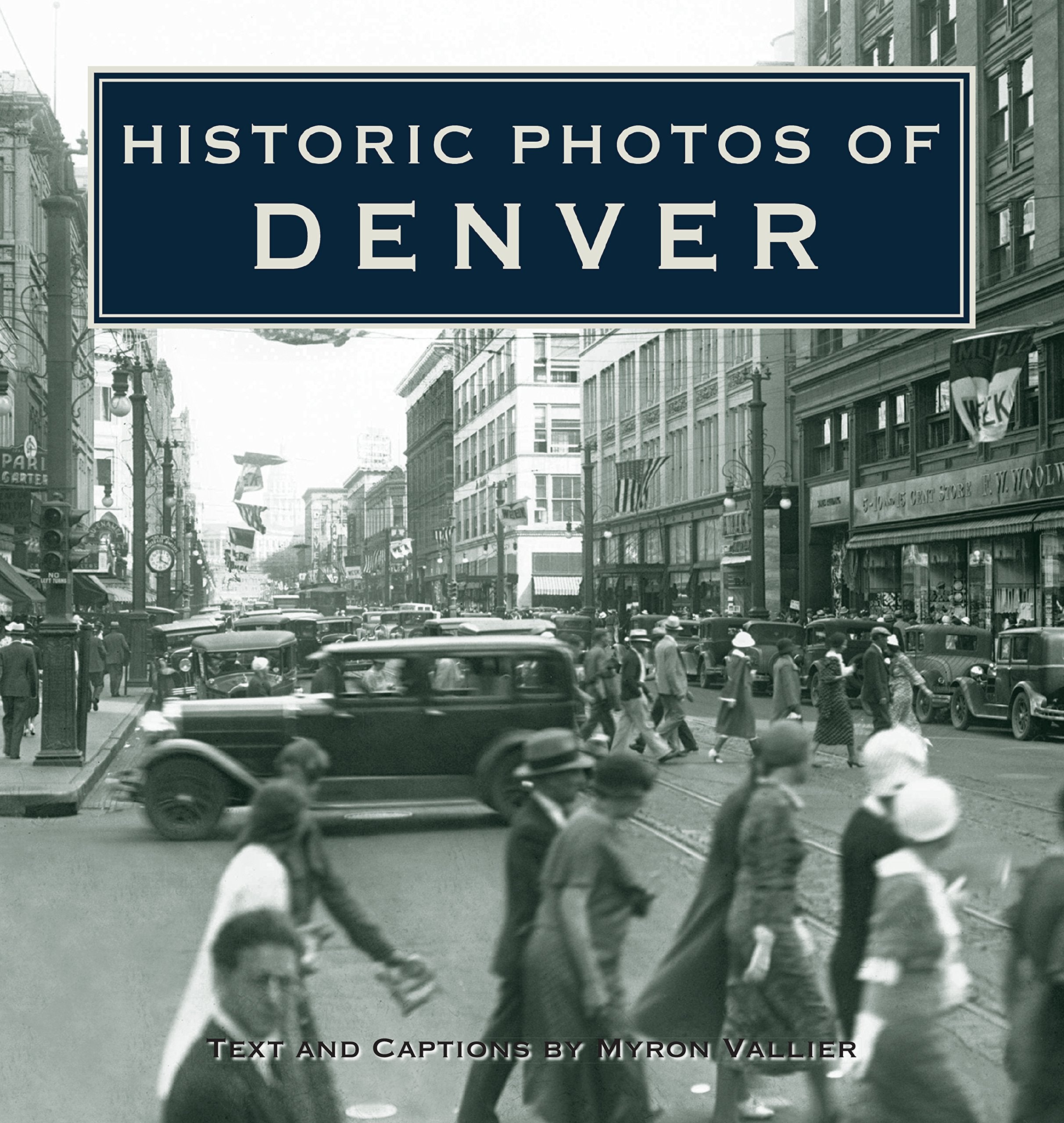 Historic Photos Of Denver,Used
