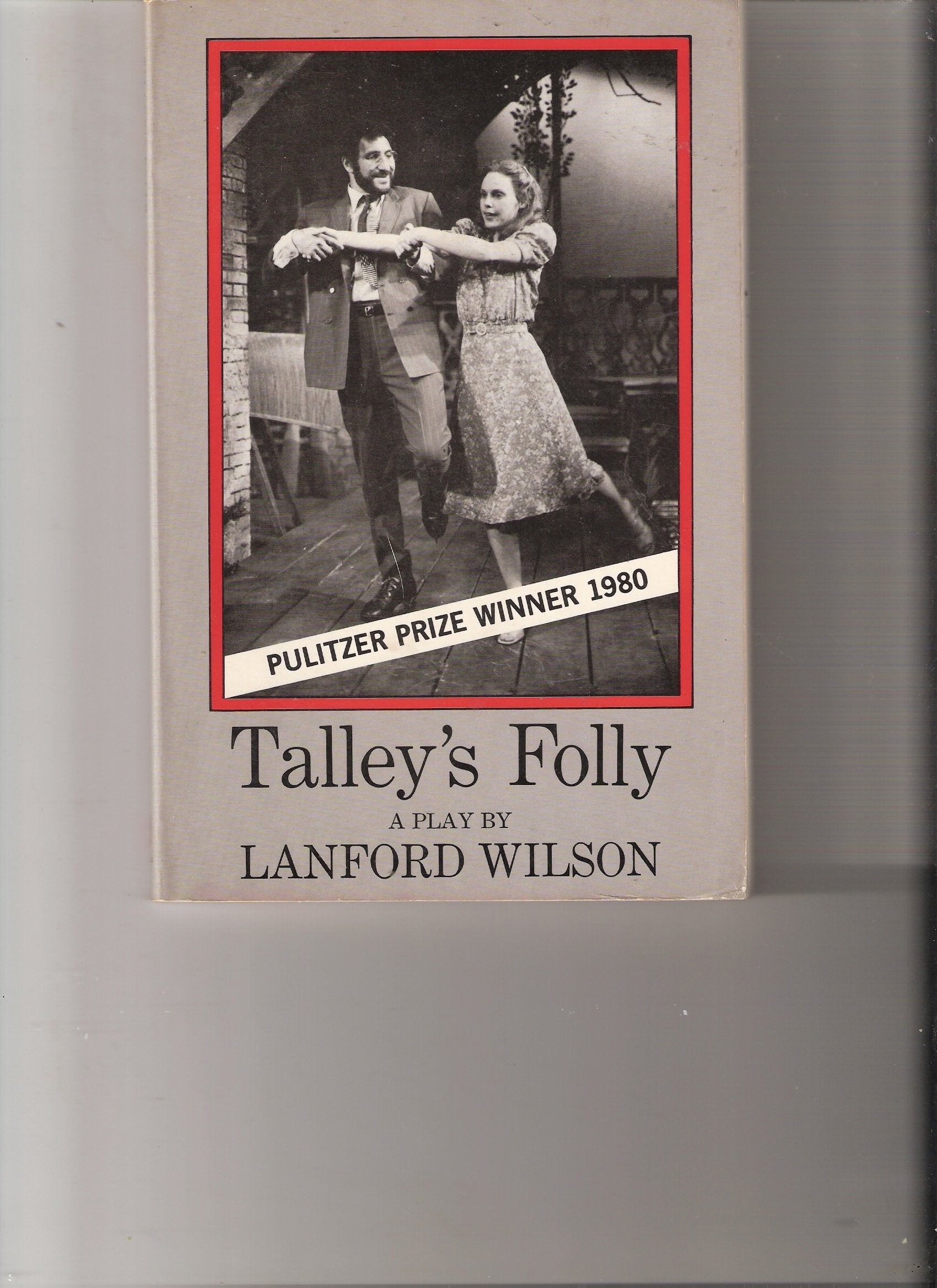 Talley's Folly: A Play,Used