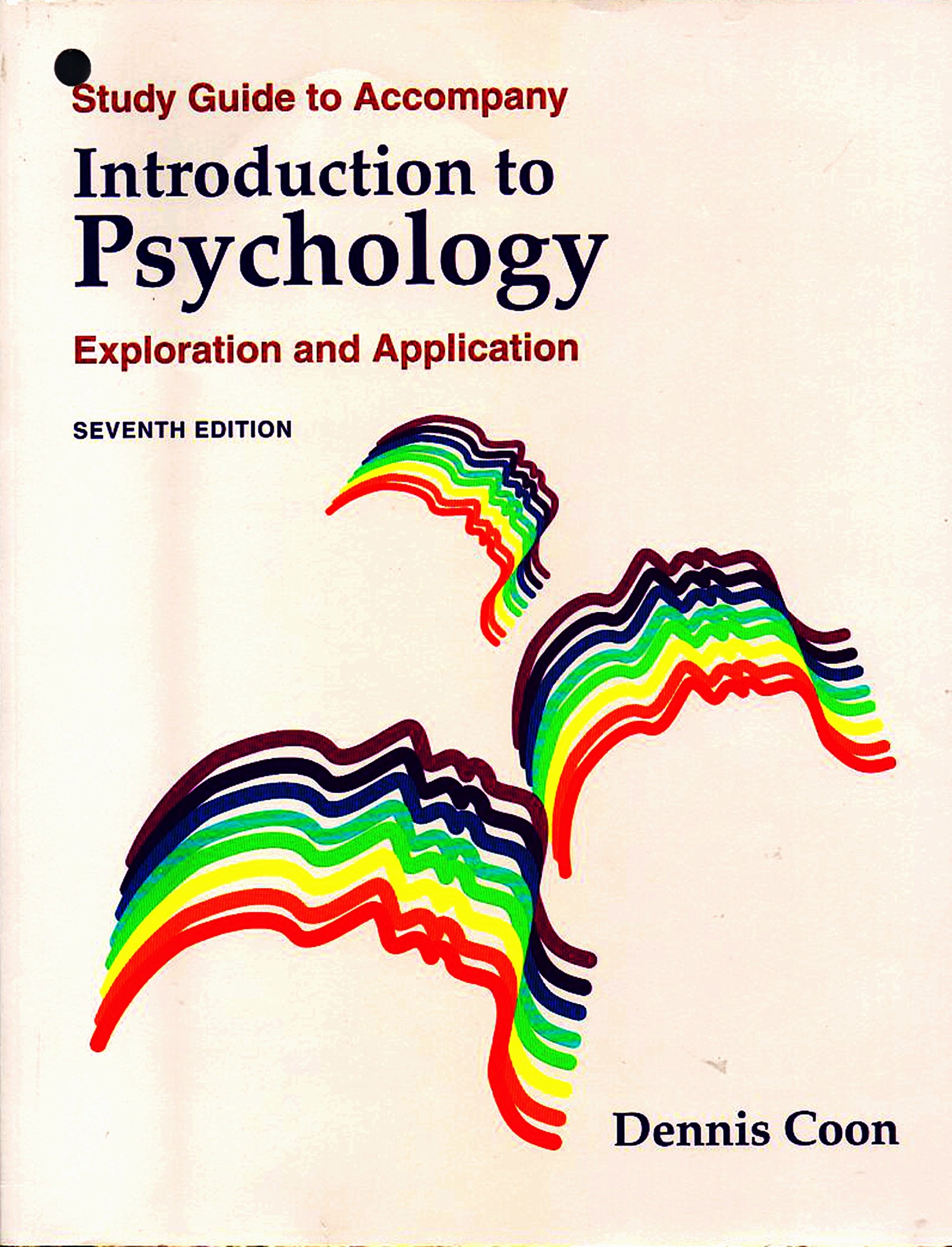 Introduction To Psychology: Exploration And Application,New