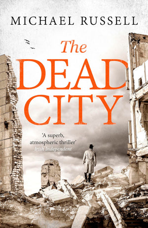 The Dead City: A Gripping Ww2 Spy Action Thriller (Stefan Gillespie)