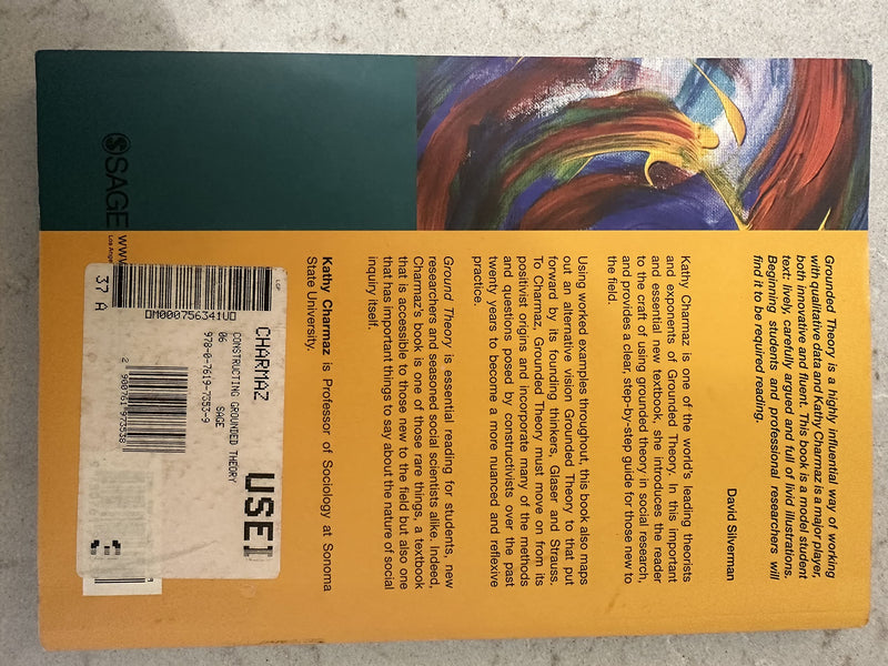 Constructing Grounded Theory: A Practical Guide through Qualitative Analysis (Introducing Qualitative Methods series),Used