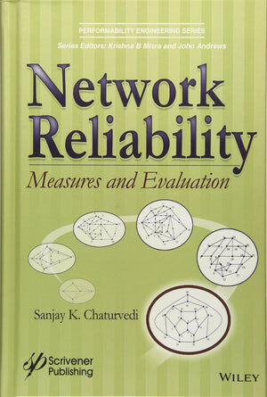 Network Reliability: Measures and Evaluation (Performability Engineering Series),Used