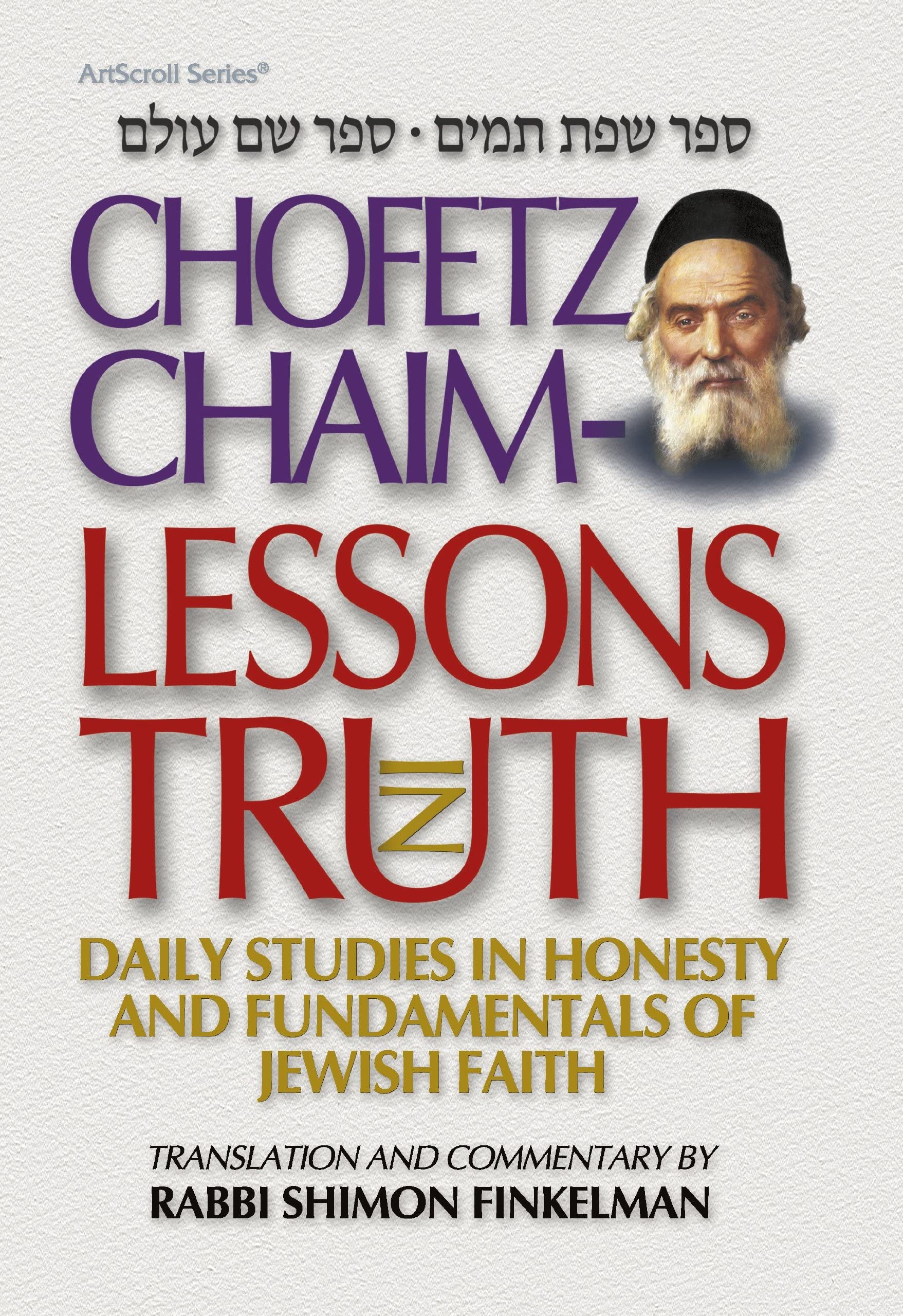 Chofetz Chaim: Lessons In Truth,Used