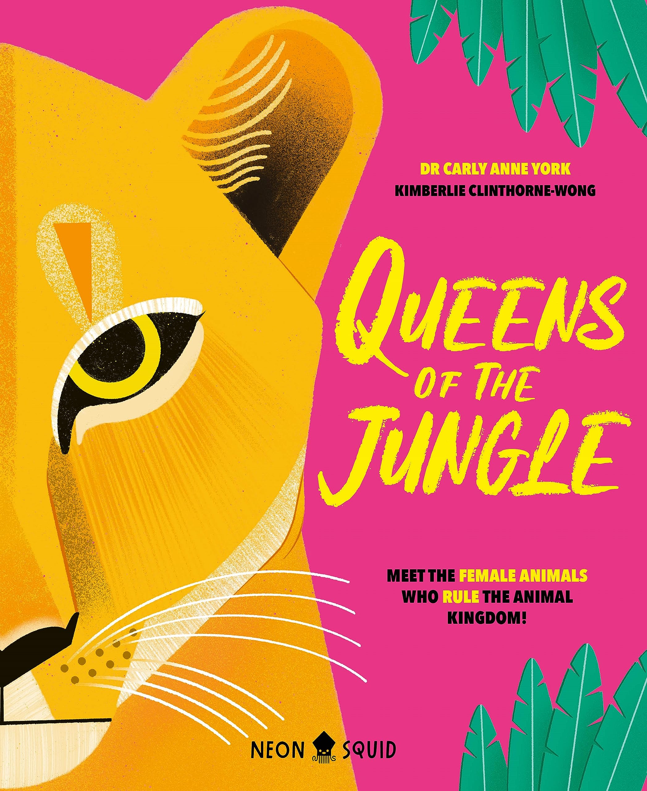 Queens of the Jungle: Meet the Female Animals Who Rule the Animal Kingdom!,New