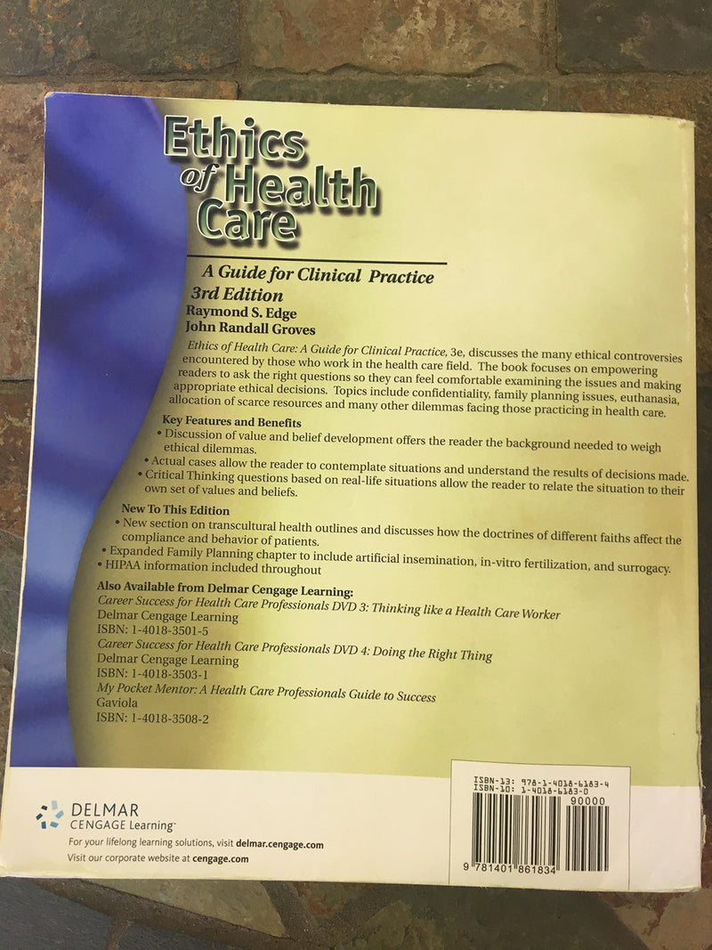 Ethics of Health Care: A Guide for Clinical Practice,New